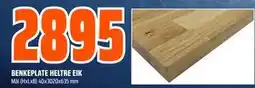 Obs Bygg BENKEPLATE HELTRE EIK, NOK 2895 tilbud