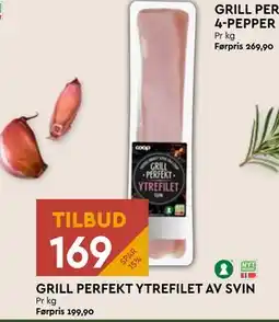 Coop Mega GRILL PERFEKT YTREFILET AV SVIN, NOK 169 tilbud