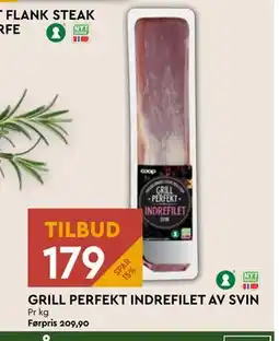 Coop Mega GRILL PERFEKT INDREFILET AV SVIN, NOK 179 tilbud