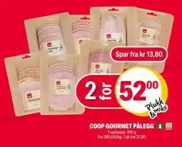 Coop Extra COOP GOURMET PÅLEGG, NOK 52 tilbud