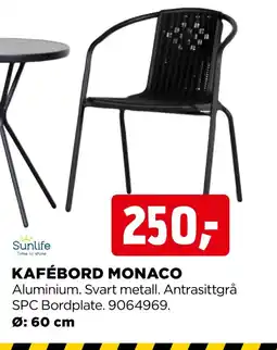 jem & fix Sunlife KAFÉBORD MONACO tilbud