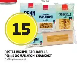 Bunnpris PASTA LINGUINE, TAGLIATELLE, PENNE OG MAKARONI SNARKOKT, NOK 15 tilbud