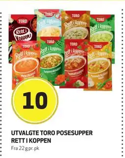 Bunnpris UTVALGTE TORO POSESUPPER RETT I KOPPEN, NOK 10 tilbud