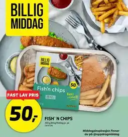 Bunnpris FISH' N CHIPS, NOK 50 tilbud