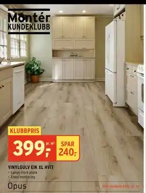 Montér VINYLGULV EIK XL HVIT, NOK 639, Medlemspris tilbud