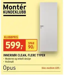 Montér INNERDØR CLEAN, FLERE TYPER, NOK 689, Medlemspris tilbud