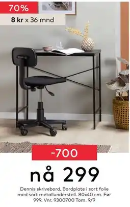 Skeidar Dennis skrivebord, NOK 299 tilbud