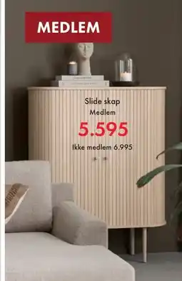 Fagmøbler Slide skap, NOK 6995, Medlemspris tilbud