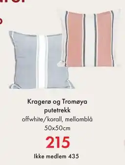 Fagmøbler Kragerø og Tromøya putetrekk, NOK 435, Medlemspris tilbud