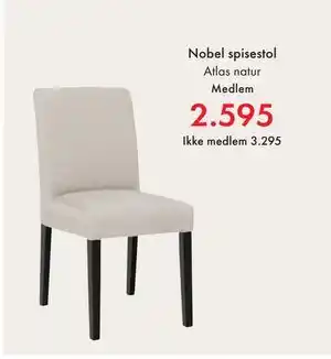 Fagmøbler Nobel spisestol, NOK 3295, Medlemspris tilbud