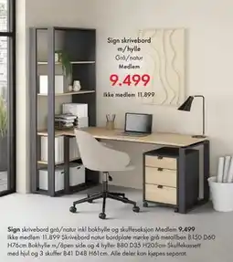 Fagmøbler Sign skrivebord m/hylle, NOK 11899, Medlemspris tilbud