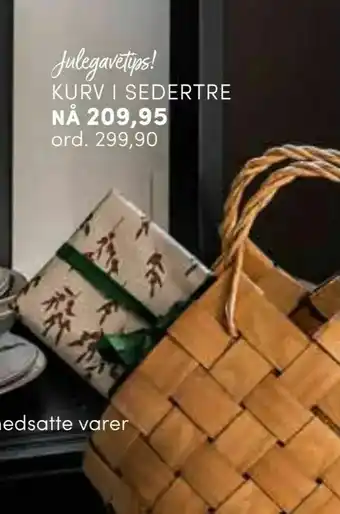 Nille Kurv i sedertre tilbud