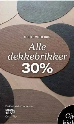 Kremmerhuset Dekkebrikke Johanna, Medlemspris tilbud