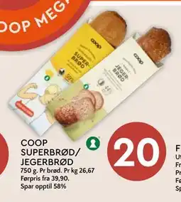 Coop Mega COOP SUPERBRØD/ JEGERBRØD, NOK 20 tilbud