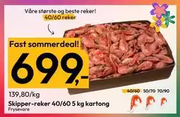 Gigaboks Skipper-reker 40/60 5 kg kartong, NOK 699 tilbud