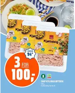 Coop Obs COOP KYLLINGKJØTTDEIG, NOK 100 tilbud