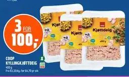 Coop Obs COOP KYLLINGKJØTTDEIG, NOK 100 tilbud