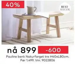 Skeidar Pauline benk, NOK 899 tilbud