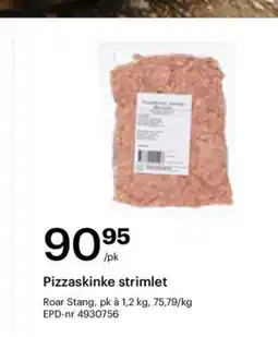 Storcash Pizzaskinke strimlet tilbud