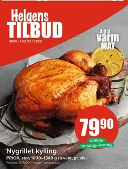Spar Nygrillet kylling, NOK 79.9 tilbud