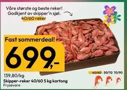 Gigaboks Skipper-reker 40/60 5 kg kartong, NOK 699 tilbud