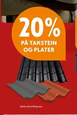 Byggmakker 20% PÅ TAKSTEIN OG PLATER tilbud