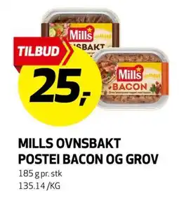 Bunnpris MILLS OVNSBAKT POSTEI BACON OG GROV, NOK 25 tilbud