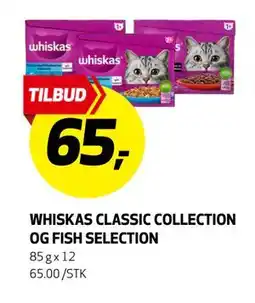 Bunnpris WHISKAS CLASSIC COLLECTION OG FISH SELECTION, NOK 65 tilbud