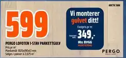 Obs Bygg PERGO LOFOTEN 1-STAV PARKETTGULV, NOK 599 tilbud