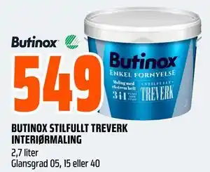 Obs Bygg BUTINOX STILFULLT TREVERK INTERIØRMALING, NOK 549 tilbud