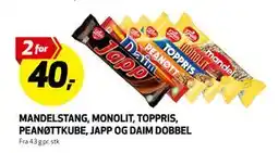 Bunnpris MANDELSTANG, MONOLIT, TOPPRIS, PEANØTTKUBE, JAPP OG DAIM DOBBEL, NOK 40 tilbud