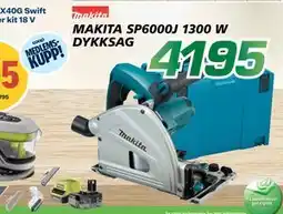 Coop Byggmix MAKITA SP6000J 1300 W DYKKSAG, NOK 4195 tilbud