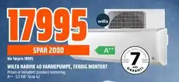 Obs Bygg WILFA NARVIK 40 VARMEPUMPE, FERDIG MONTERT, NOK 17995 tilbud