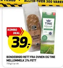 Bunnpris BONDEBRØD RETT FRA OVNEN OG TINE MELLOMMELK 2% FETT, NOK 39 tilbud