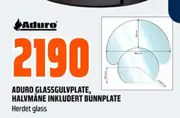 Obs Bygg ADURO GLASSGULVPLATE, HALVMÅNE INKLUDERT BUNNPLATE, NOK 2190 tilbud