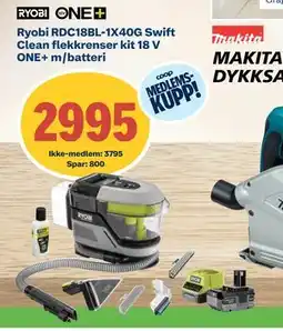 Coop Byggmix Ryobi RDC18BL-1X40G Swift Clean flekkrenser kit 18 V ONE+ m/batteri, NOK 3795, Medlemspris tilbud