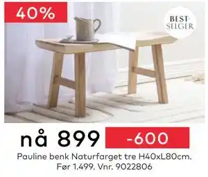Skeidar Pauline benk, NOK 899 tilbud