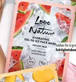 Oriflame Love Nature Hydrating Gel to Ice Face Mask with Organic Watermelon tilbud