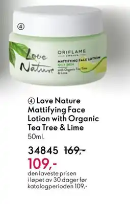 Oriflame Love Nature Mattifying Face Lotion with Organic Tea Tree & Lime tilbud