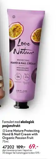 Oriflame Love Nature Protecting Hand & Nail Cream with Organic Passion Fruit tilbud