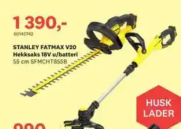 Bygger'n STANLEY FATMAX V20 Hekksaks 18V u/batteri, NOK 1390 tilbud