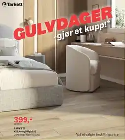 Bygger'n TARKETT Klikkvinyl Rigid 55, NOK 399 tilbud