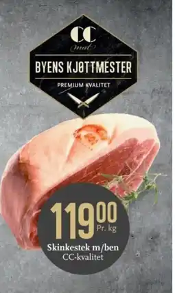 CC Mat Skinkestek m/ben CC-kvalitet tilbud