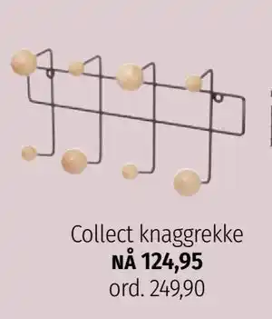 Nille Collect knaggrekke, NOK 124.95 tilbud