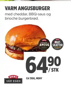Meny VARM ANGUSBURGER, NOK 64.9 tilbud