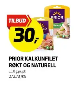 Bunnpris PRIOR KALKUNFILET, NOK 30 tilbud