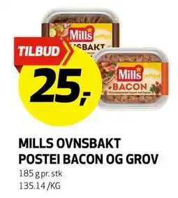 Bunnpris MILLS OVNSBAKT POSTEI BACON OG GROV, NOK 25 tilbud