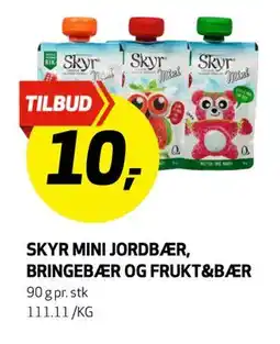 Bunnpris SKYR MINI JORDBÆR, BRINGEBÆR OG FRUKT&BÆR, NOK 10 tilbud
