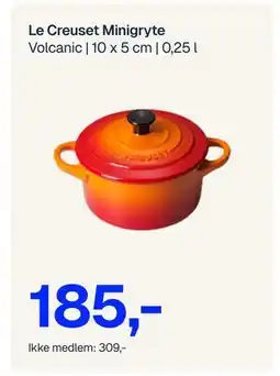 Jernia Le Creuset Minigryte, NOK 309, Medlemspris tilbud