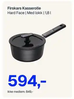 Jernia Firskars Kasserolle, NOK 849, Medlemspris tilbud